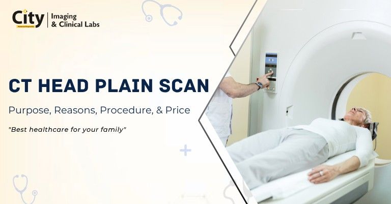 CT Head Plain Scan Purpose, Reasons, Procedure, & Price