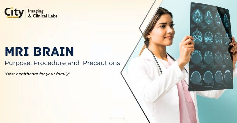 MRI Brain: Purpose, Procedure, Precautions and FAQs
