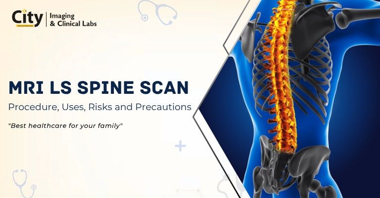 MRI LS Spine: Procedure, Uses, Risks and Precautions