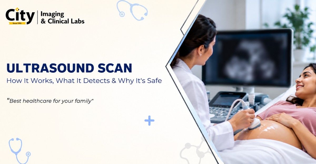 Ultrasound Scan: How It Works, What It Detects & Why It’s Safe