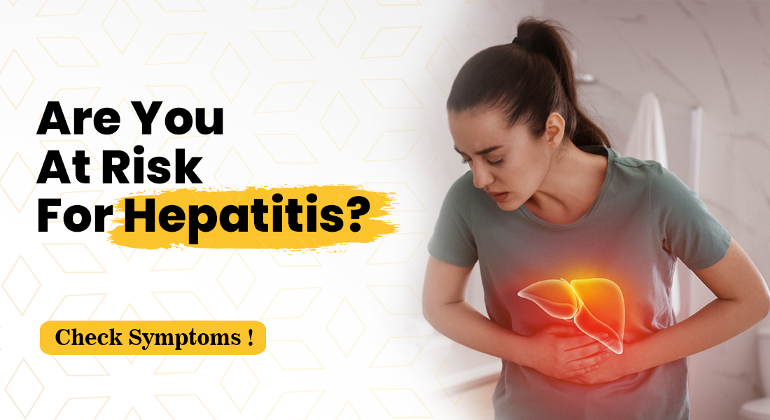 What Is Hepatitis  Type, Symptoms, Cause, and Test
